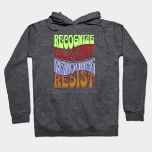 Four R's RECOGNIZE REPENT RENOUNCE RESIST RETRO Hoodie